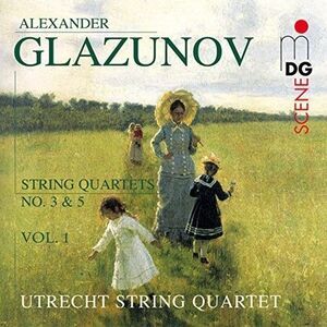 Glazunov / Utrecht String Quartet - String Quartets No 3 & 5  CD
